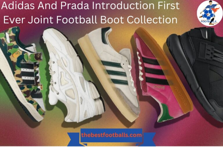 ADIDAS AND PRADA INTRODUCE FIRST-EVER JOINT FOOTBALL BOOT COLLECTION